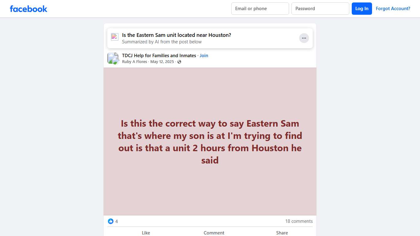 TDCJ Help for Families and Inmates | Is this the correct way to say Eastern Sam that's where my son is at I'm trying to find out is that a unit 2 hours from Houston he said | Facebook